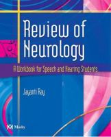 Review of neurology : a workbook for speech and hearing students /