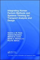 Integrating human factors methods and systems thinking for transport analysis and design /