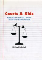 Courts and kids pursuing educational equity through the state courts /