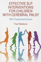Effective SLP interventions for children with cerebral palsy : NDT/traditional/eclectic /