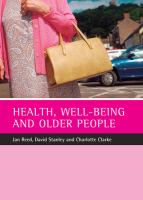 Health, well-being and older people /