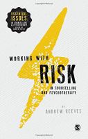 Working with risk in counselling and psychotherapy /