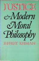 Justice and modern moral philosophy /