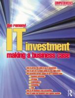 IT investment : making a business case /