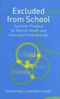 Excluded from school : systematic practice for mental health and education professionals /