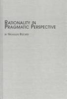 Rationality in pragmatic perspective /