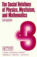 The social relations of physics, mysticism, and mathematics : studies in social structure, interest, and ideas /