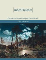 Inner presence : consciousness as a biological phenomenon /