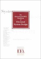 The international IDEA handbook of electoral system design /