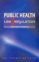 Public health law and regulation /