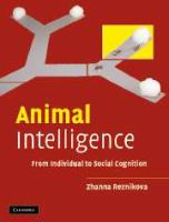 Animal intelligence : from individual to social cognition /
