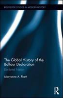 The global history of the Balfour Declaration : declared nation /