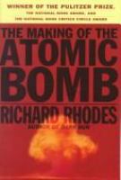 The making of the atomic bomb /