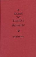 A guide to Plato's Republic /