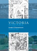 Victoria Square : cradle of Christchurch /