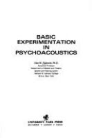 Basic experimentation in psychoacoustics /