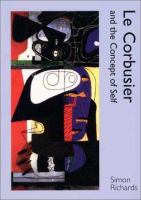 Le Corbusier and the concept of self /