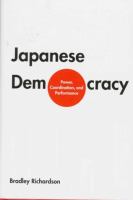 Japanese democracy : power, coordination, and performance /