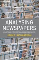 Analysing newspapers : an approach from critical discourse analysis /