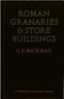 Roman granaries and store buildings /