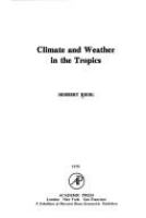 Climate and weather in the tropics /