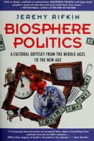 Biosphere politics : a cultural odyssey from the middle ages to the new age /