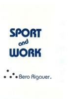 Sport and work /