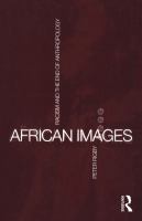 African images : racism and the end of anthropology /