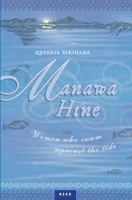 Manawa hine : women who swam against the tide /