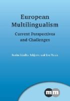 European multilingualism : current perspectives and challenges /