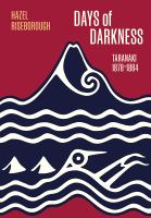 Days of darkness : Taranaki, 1878-1884 /
