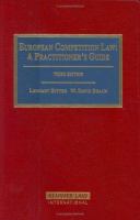 European competition law : a practitioner's guide /