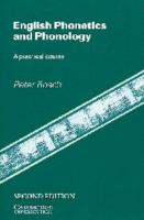 English phonetics and phonology a practical course /