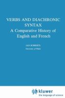 Verbs and diachronic syntax : a comparative history of English and French /