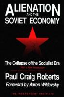 Alienation and the Soviet economy : the collapse of the socialist era : with a new introduction /
