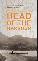 Head of the harbour : a history of Governors Bay, Ōhinetahi, Allandale and Teddington /