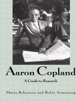 Aaron Copland : a guide to research /