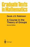 A course in the theory of groups /