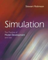 Simulation : the practice of model development and use /