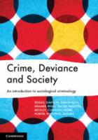 Crime, deviance and society : an introduction to sociological criminology /