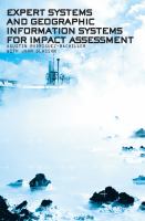 Expert systems and geographical information systems for impact assessment /
