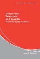 Democracy, education, and equality : Graz-Schumpeter lectures /
