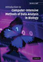 Introduction to computer-intensive methods of data analysis in biology /