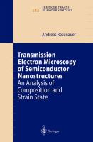 Transmission electron microscopy of semiconductor nanostructures : an analysis of composition and strain state /