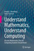 Understand mathematics, understand computing : discrete mathematics that all computing students should know /
