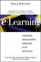 E-learning : strategies for delivering knowledge in the digital age /