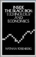 Inside the black box : technology and economics /