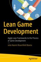 Lean game development : apply lean frameworks to the process of game development /