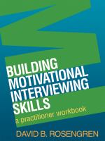 Building motivational interviewing skills a practitioner workbook /