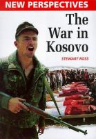 The war in Kosovo /